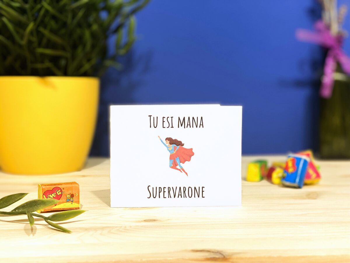Mini kartīte "Tu esi mana supervarone" (7x9cm)